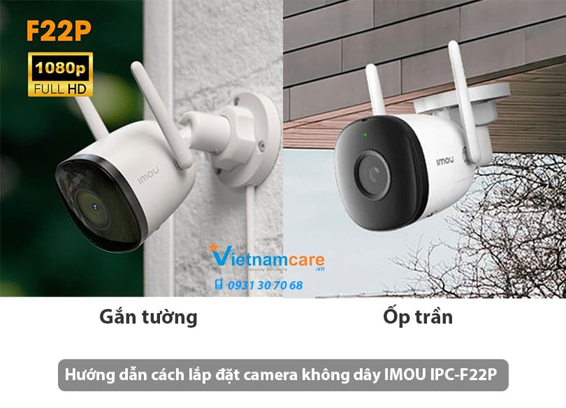 Các kiểu lắp đặt camera thân không dây WiFi Imou IPC-F22P