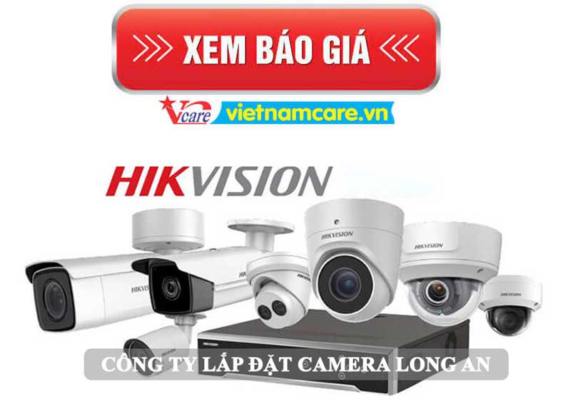 Giá lắp đặt trọn bộ camera Hikvision tại Long An
