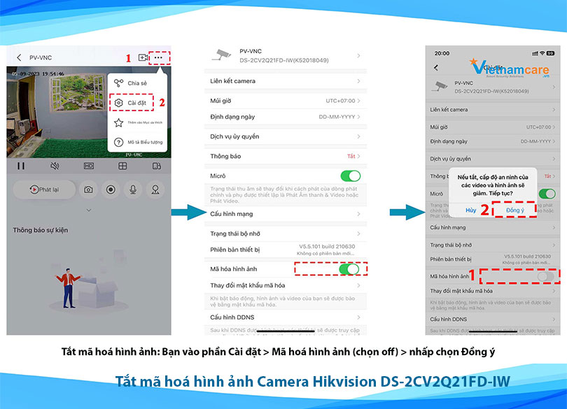 Hướng dẫn tắt mã hoá hình ảnh cho camera wifi hikvision DS-2CV2Q21FD-IW