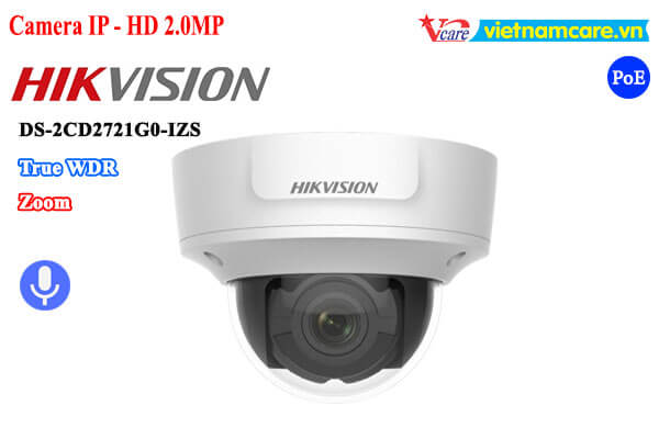 Camera IP Dome hồng ngoại 2.0 Megapixel HIKVISION DS-2CD2721G0-IZS