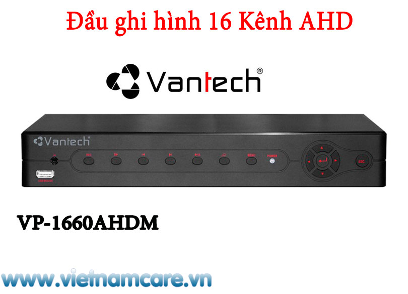 Đầu ghi hình AHD 16 kênh VANTECH VP-1660AHDM